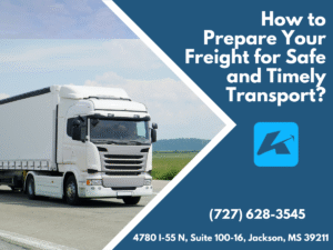 Blog 6 How to Prepare Your Freight for Safe and Timely Transport?