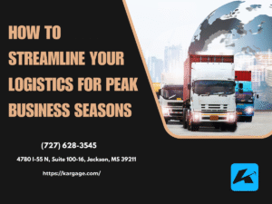 Blog 4 How to Streamline Your Logistics for Peak Business Seasons