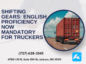 Blog 3 Shifting Gears English Proficiency Now Mandatory for Truckers